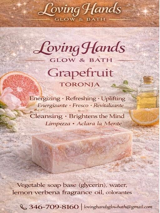 Loving Hands Glow & Bath | Homemade soap bar - Grapefruit  | Jabón casero en barra - Toronja